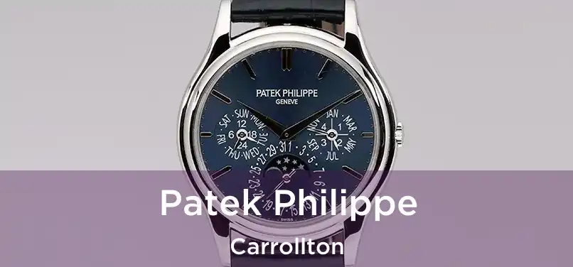 Patek Philippe Carrollton